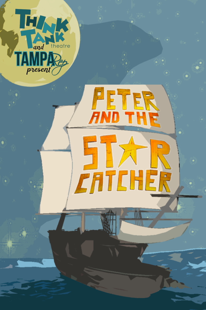 Peter & the Starcatcher Peter & the Starcatcher